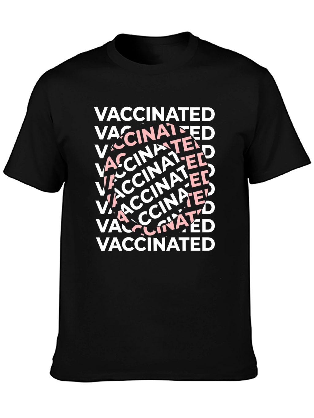 Vaccinated T-Shirt - Bold Statement Tee