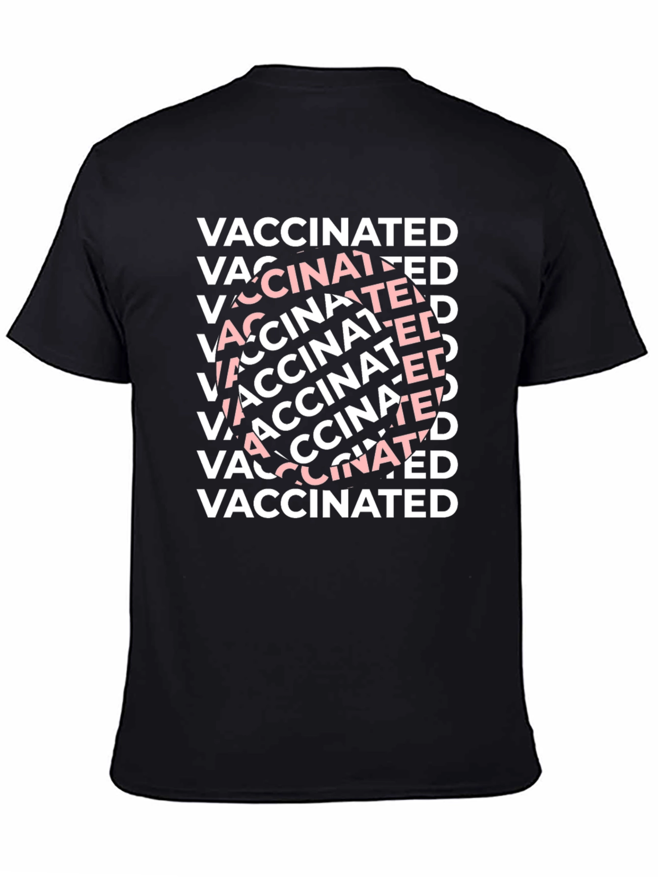 Vaccinated T-Shirt - Bold Statement Tee