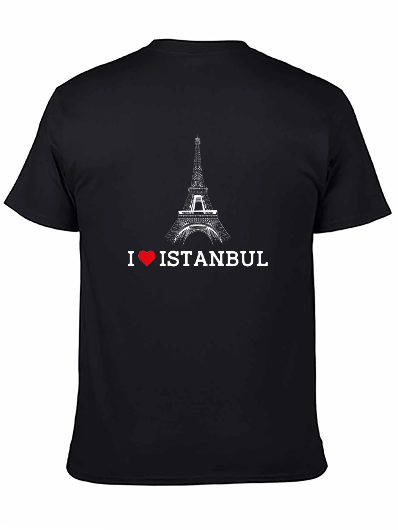 I Love Istanbul Black T-Shirt Eiffel Tower Design