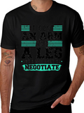 It Cost An Arm and a Leg Graphic Tee