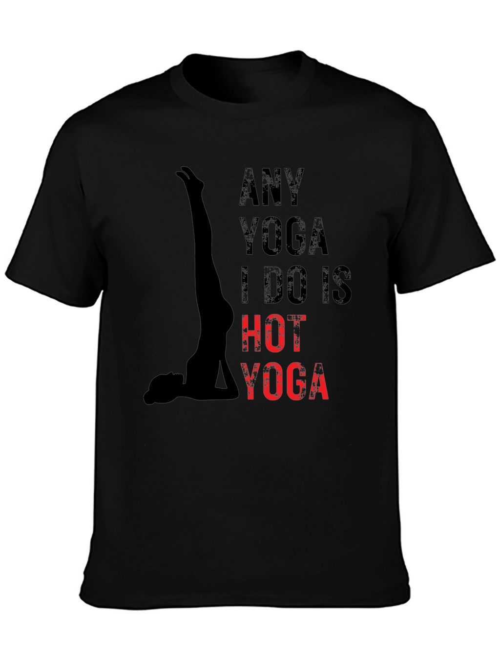 Yoga Graphic Tee: Hot Yoga Lovers T-Shirt
