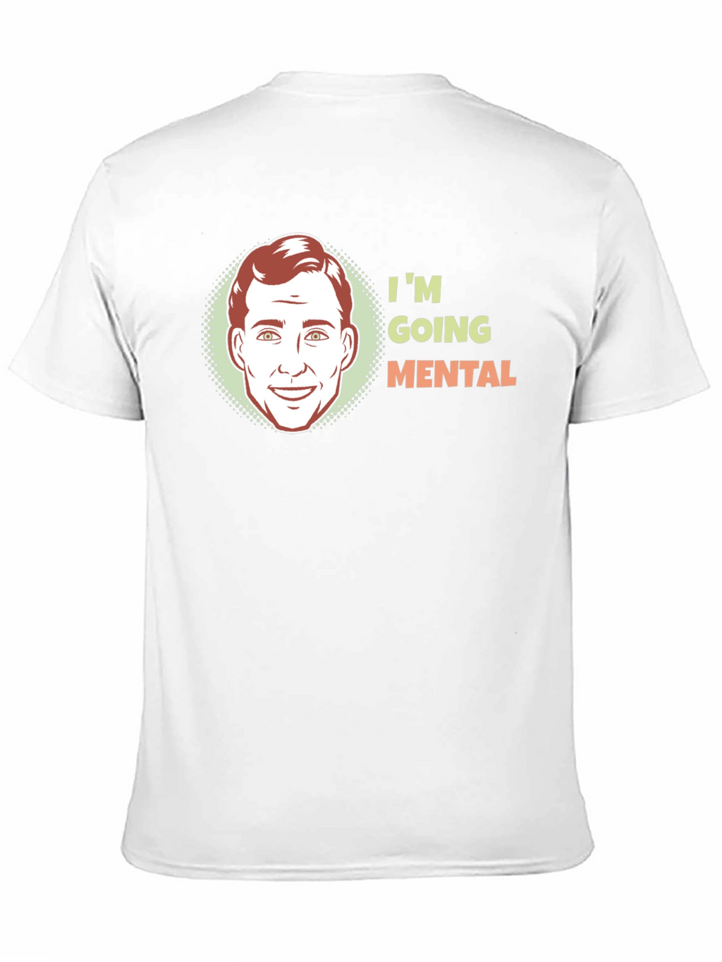 Im Going Mental Graphic Tee
