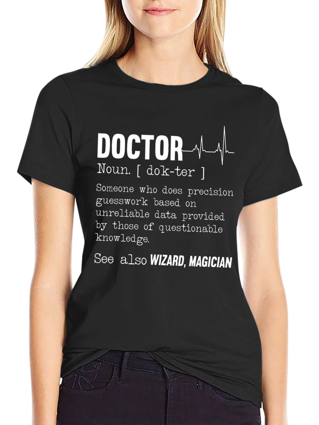 Doctor Definition T-Shirt - Wizard Magician Funny Tee
