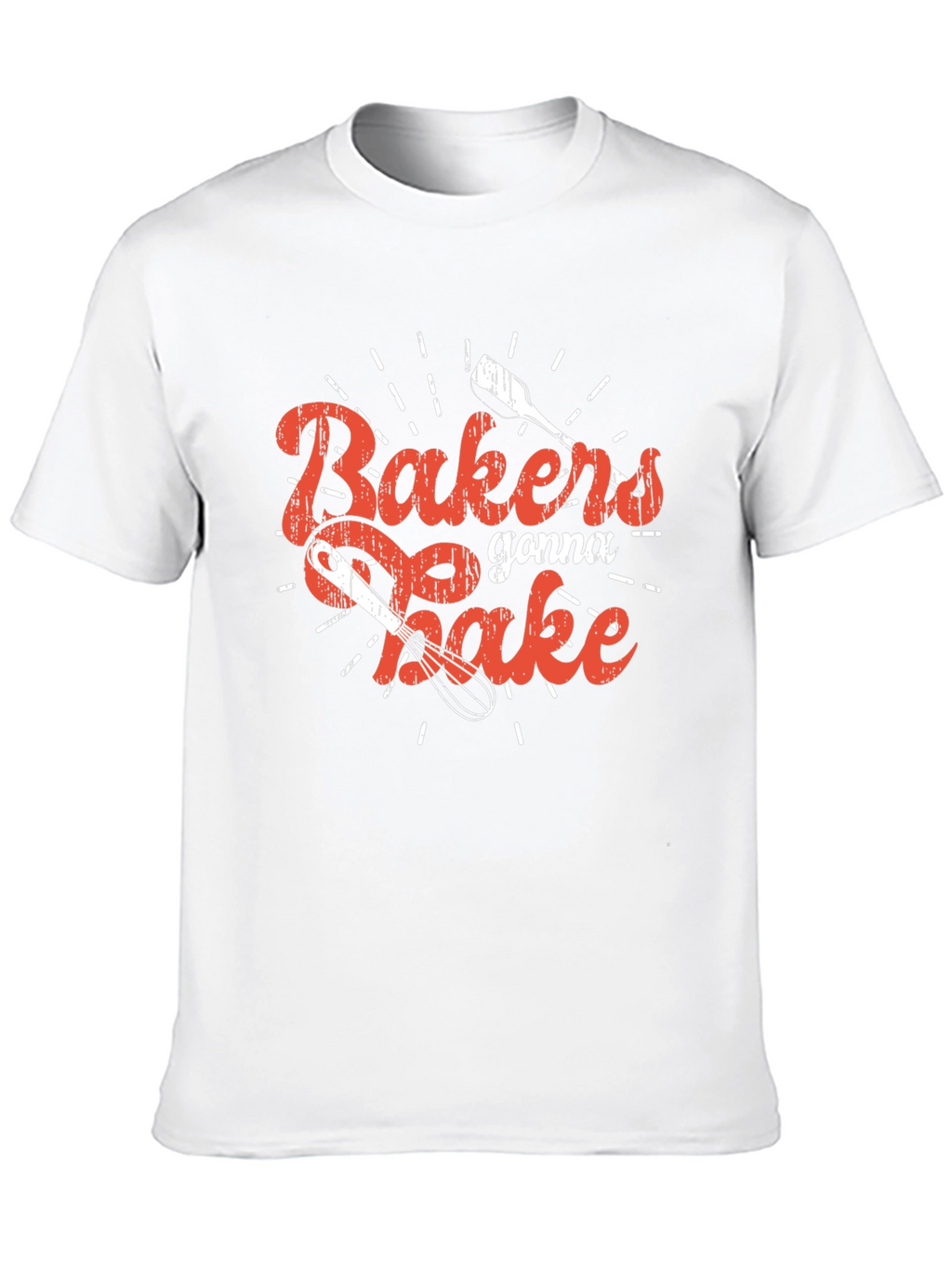 Bakers Gonna Bake Graphic Tee - Novelty Shirt