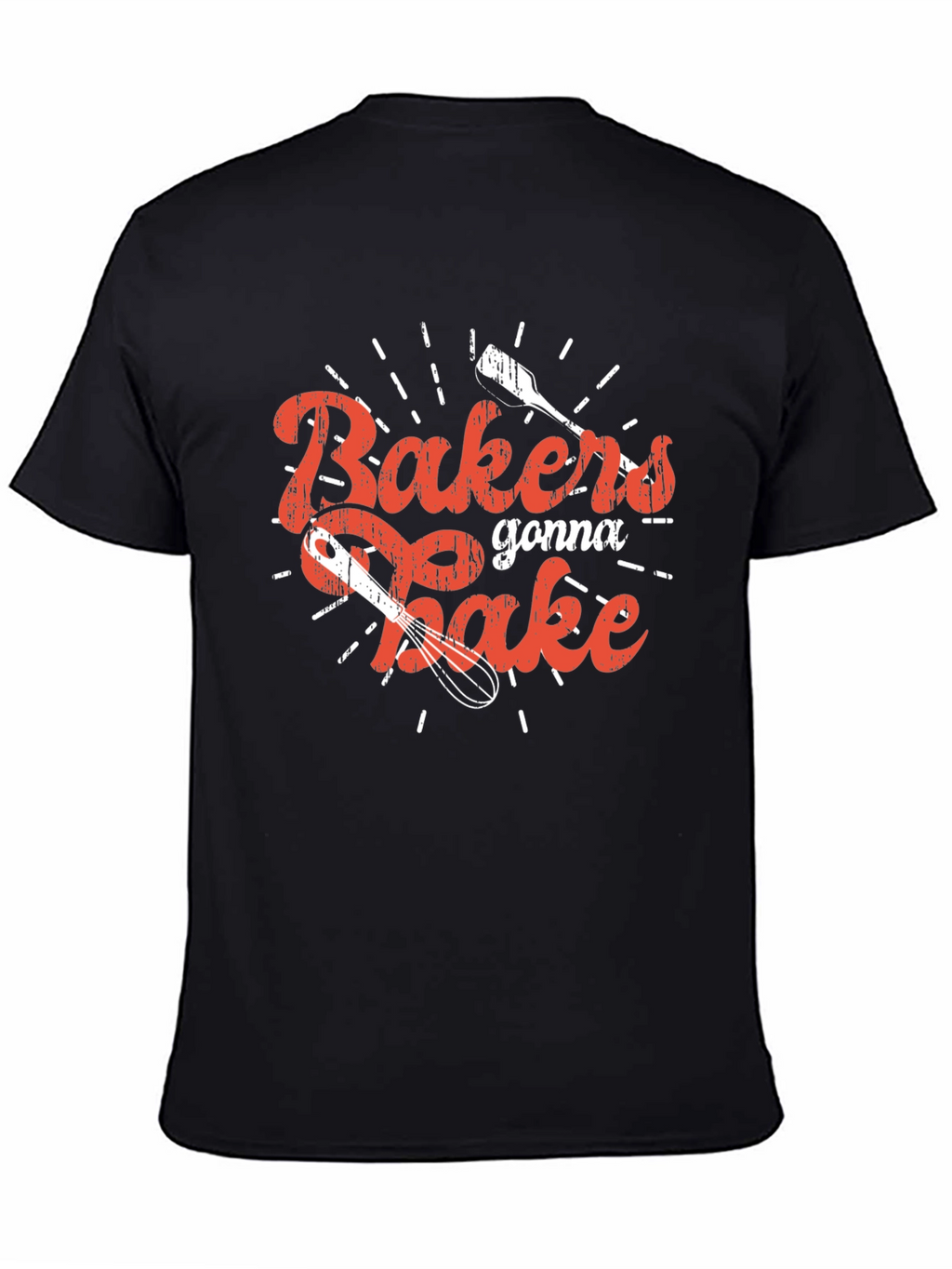 Bakers Gonna Bake Graphic Tee - Novelty Shirt
