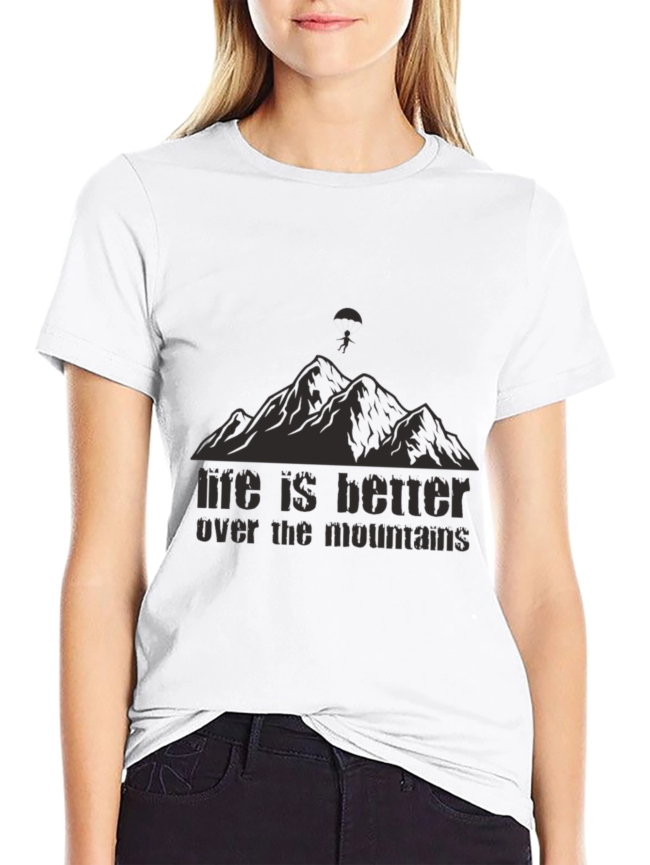 Life is Better Over The Mountains Black T-Shirt