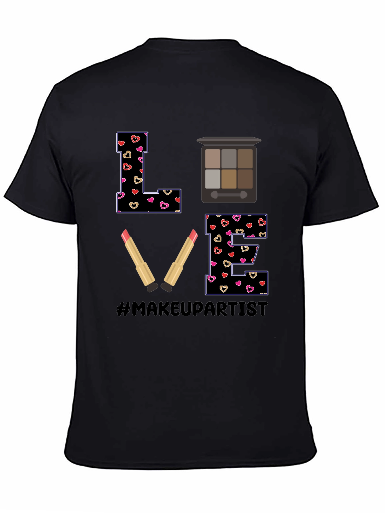 Makeup Artist LOVE T-Shirt Cute Design