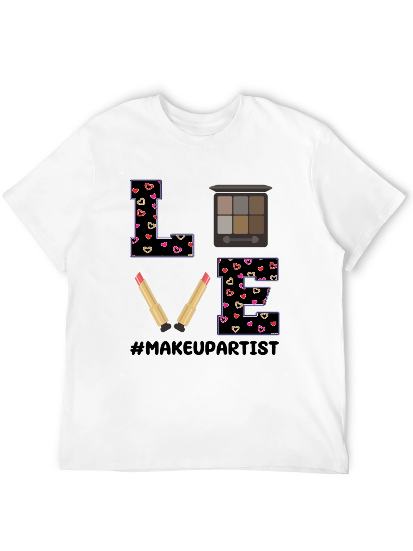 Makeup Artist LOVE T-Shirt Cute Design