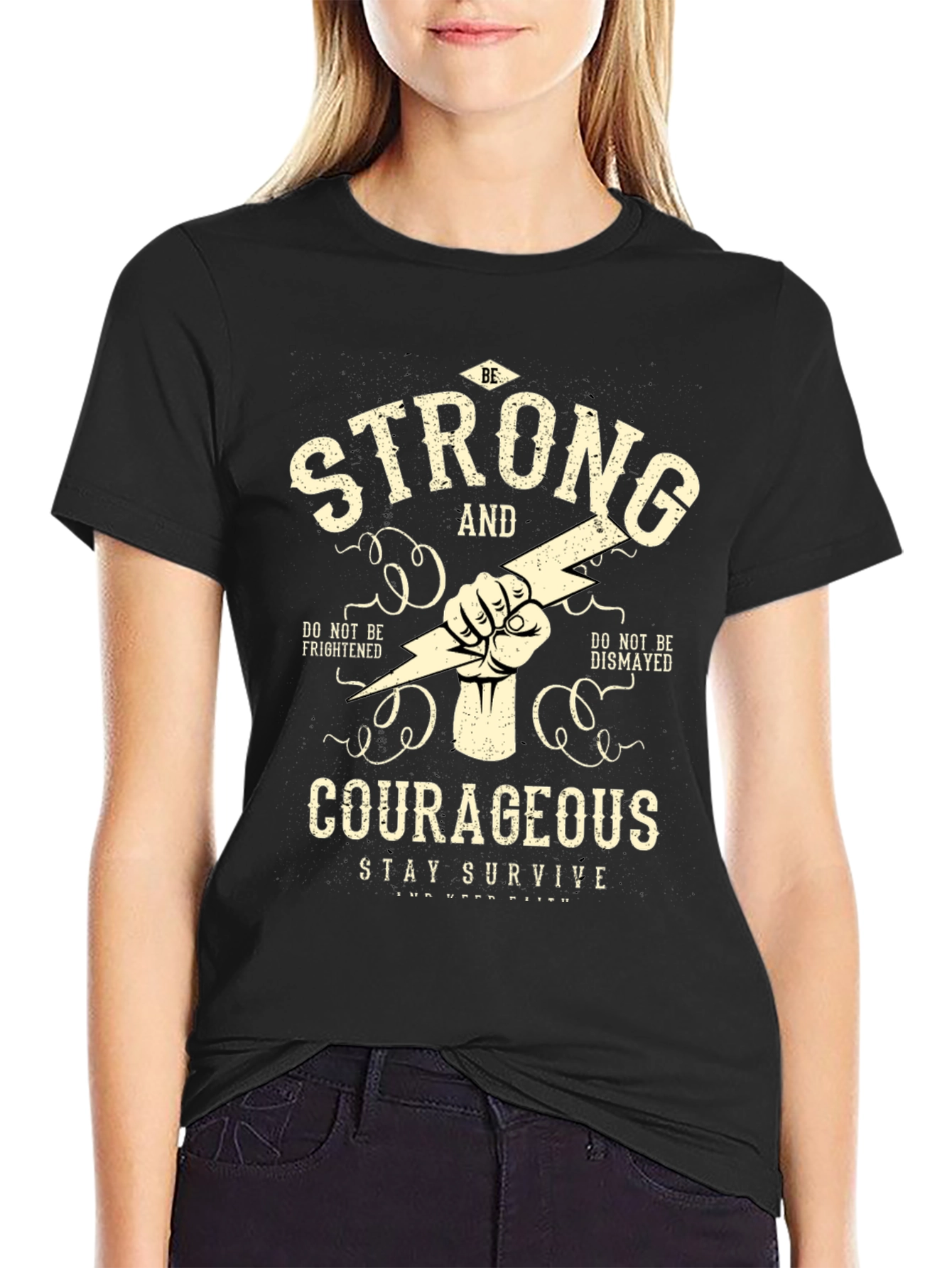 Be Strong & Courageous Graphic T-Shirt