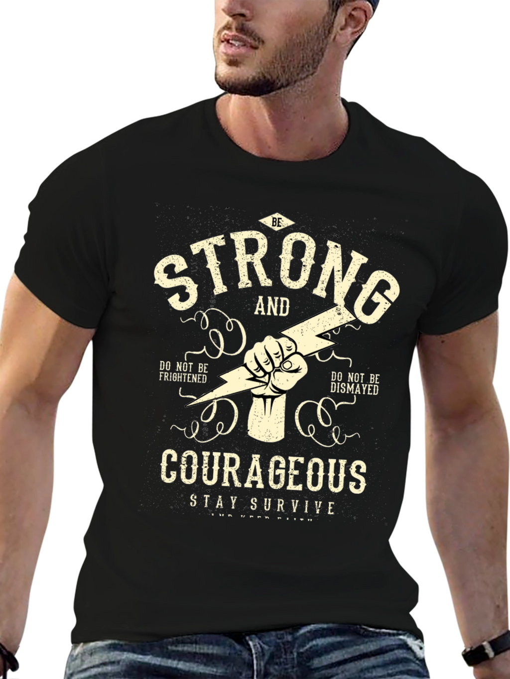 Be Strong & Courageous Graphic T-Shirt