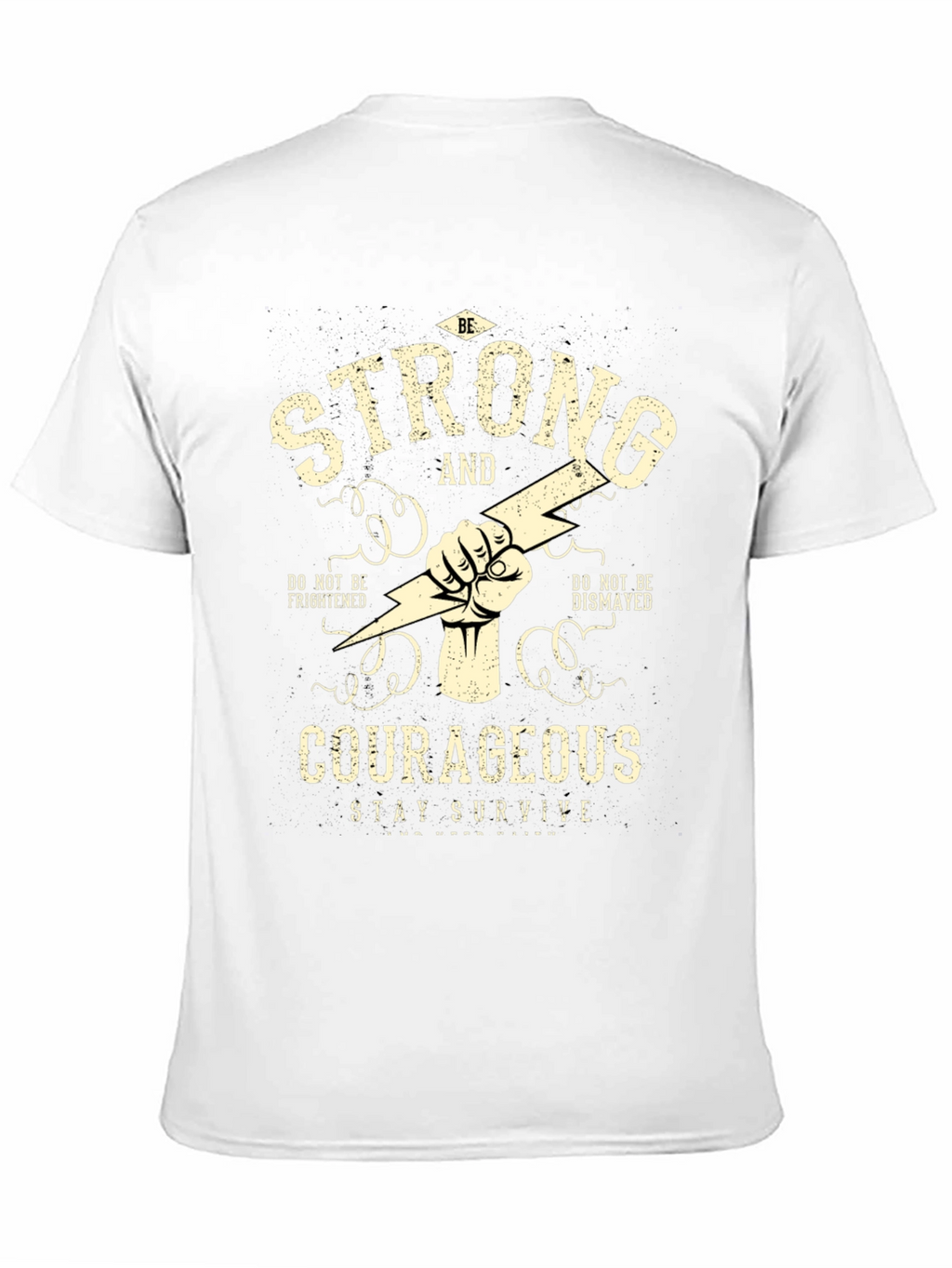 Be Strong & Courageous Graphic T-Shirt