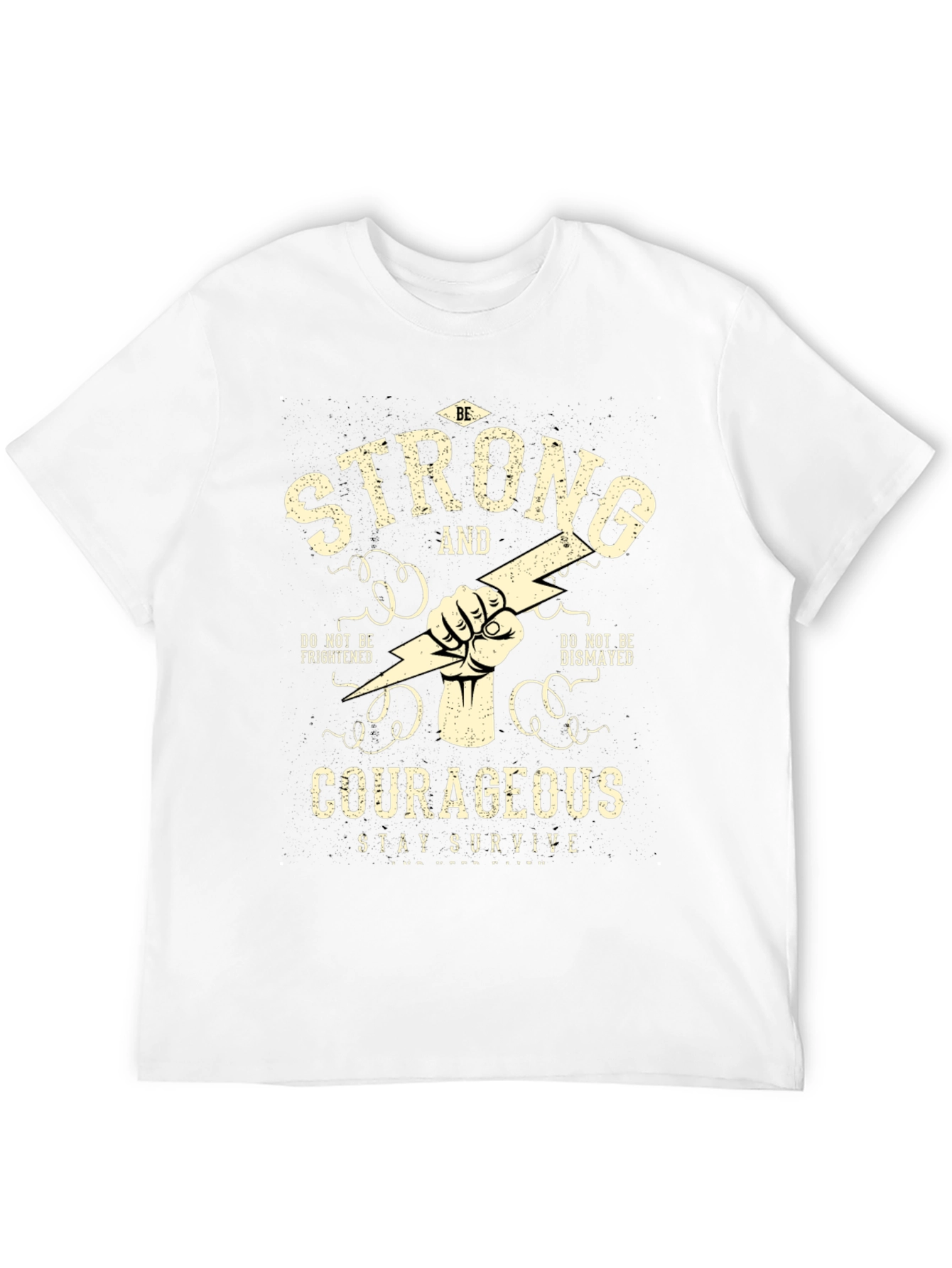 Be Strong & Courageous Graphic T-Shirt
