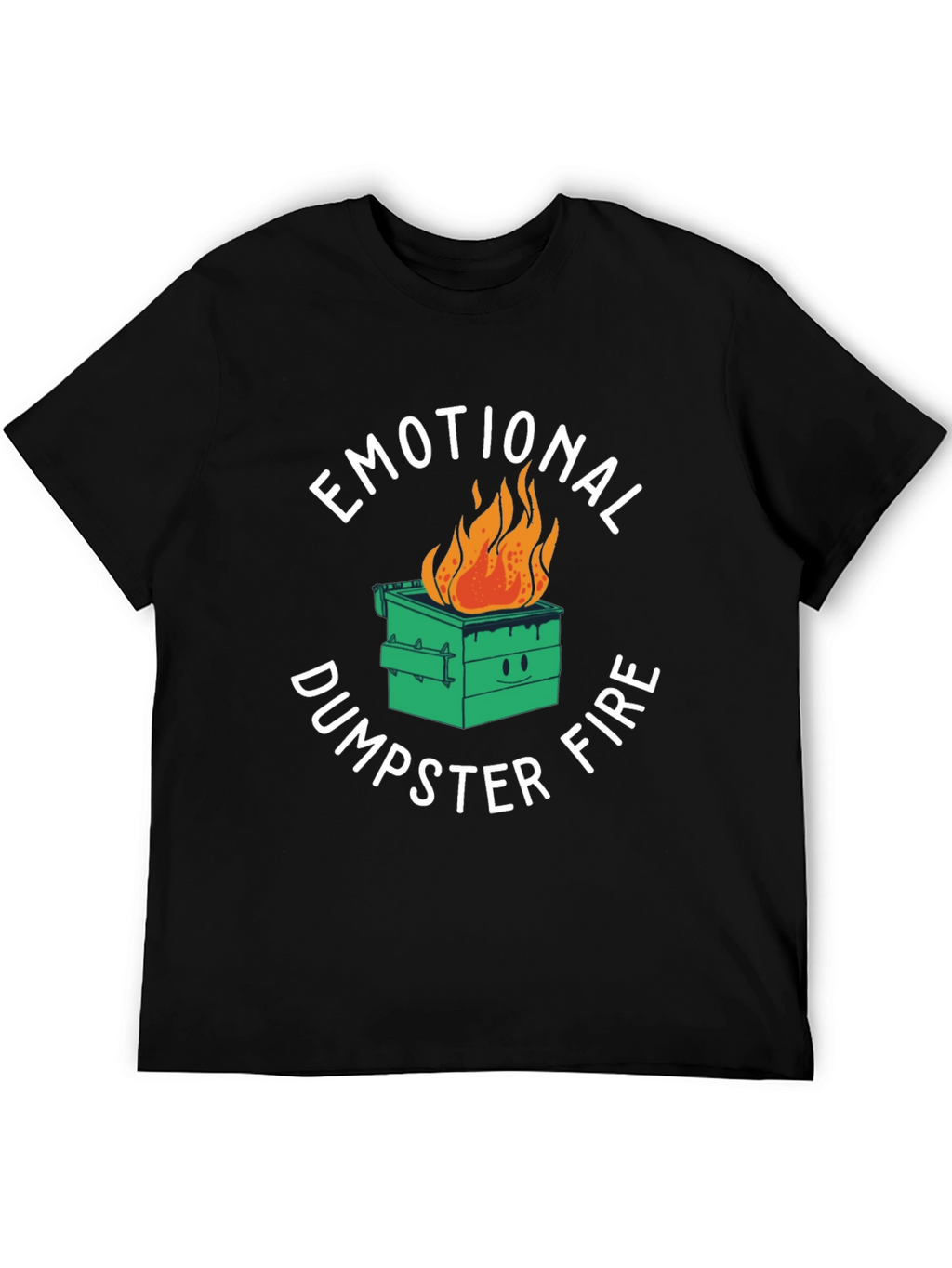 Emotional Dumpster Fire Graphic T-Shirt