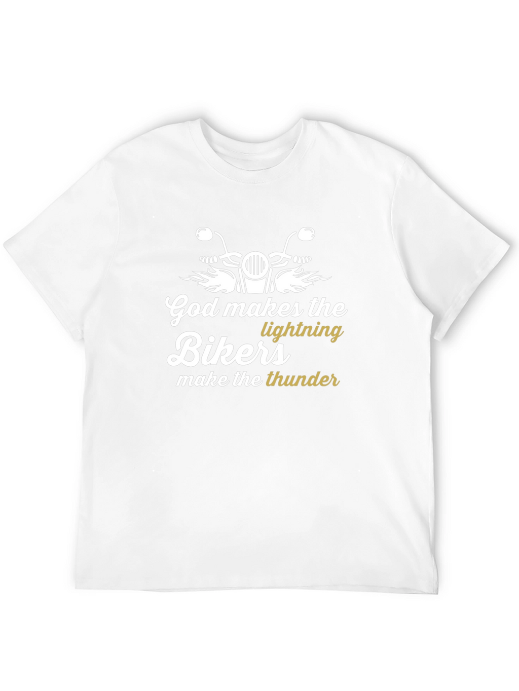 God Makes The Lightning Bikers T-Shirt