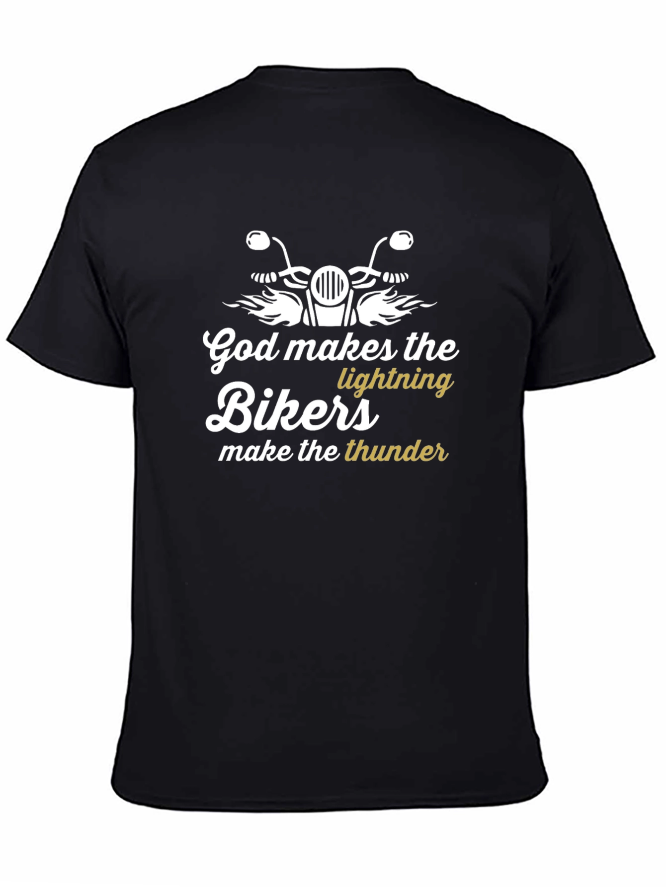 God Makes The Lightning Bikers T-Shirt