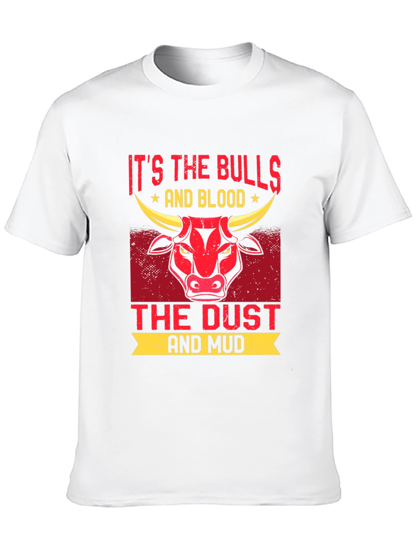 Bulls Blood Dust Mud Graphic T-Shirt