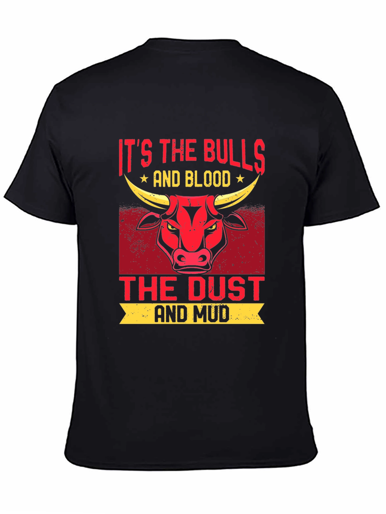 Bulls Blood Dust Mud Graphic T-Shirt