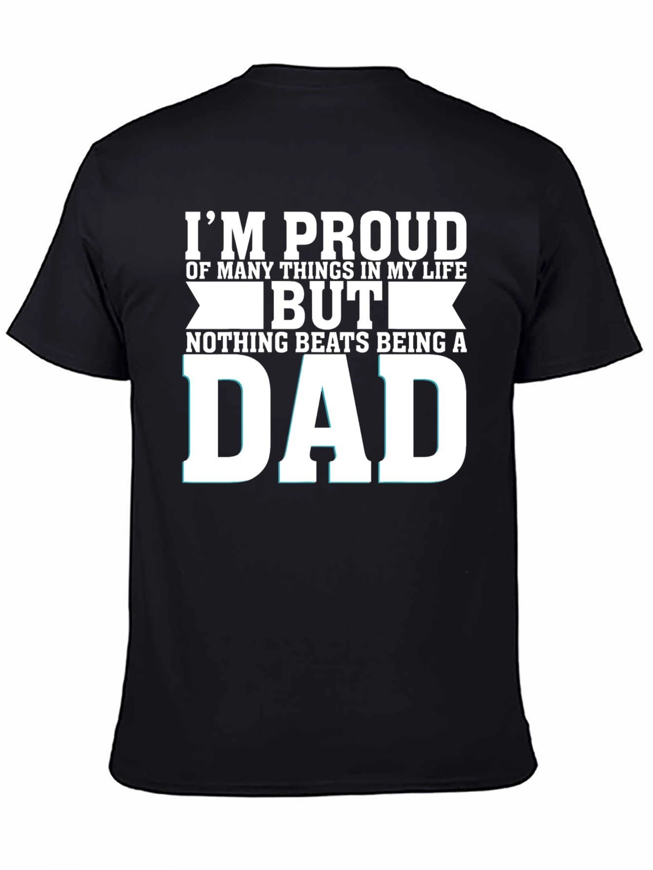 Proud Dad T-Shirt - Fathers Day Gift