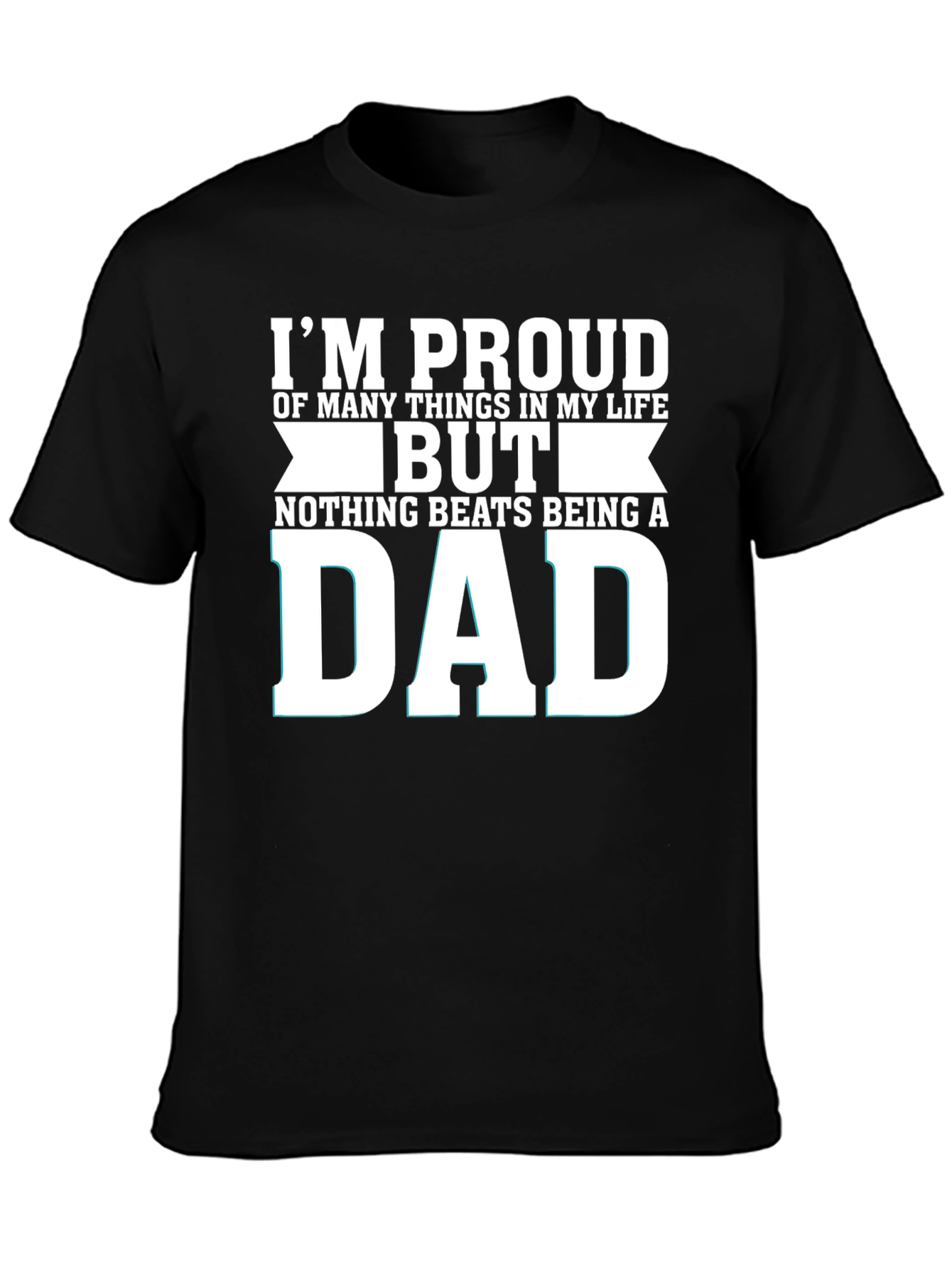 Proud Dad T-Shirt - Fathers Day Gift