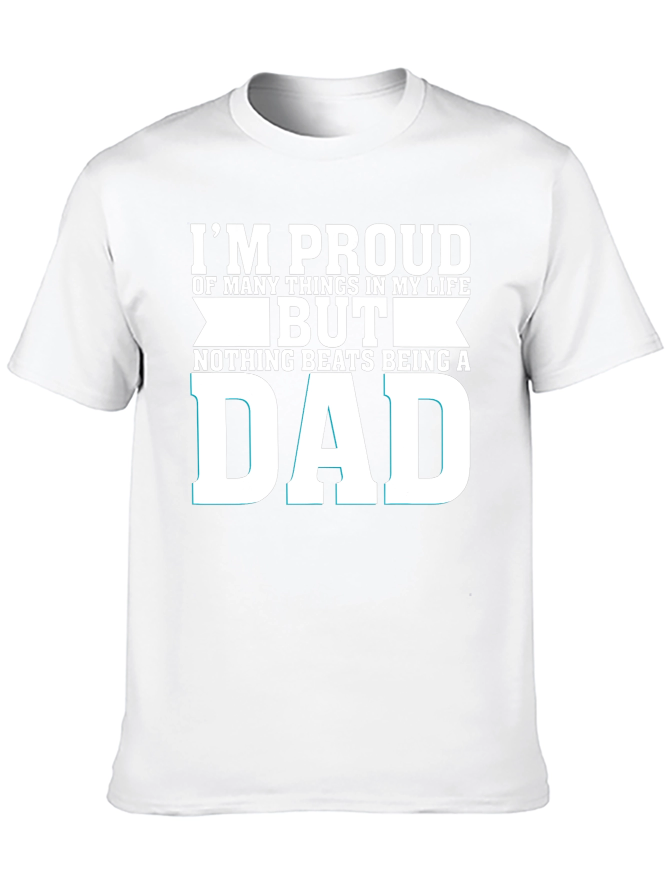 Proud Dad T-Shirt - Fathers Day Gift