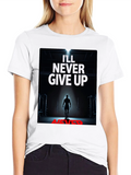 Never Give Up Graphic Tee - Motivation Shirt