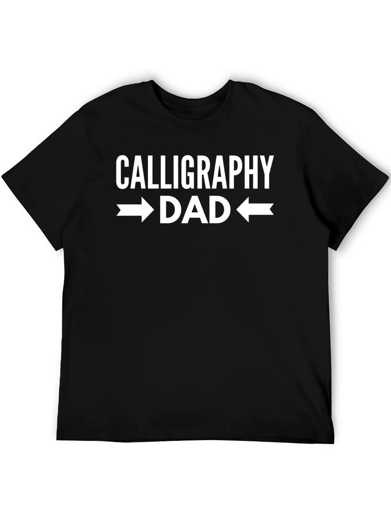 Calligraphy Dad Funny T-Shirt