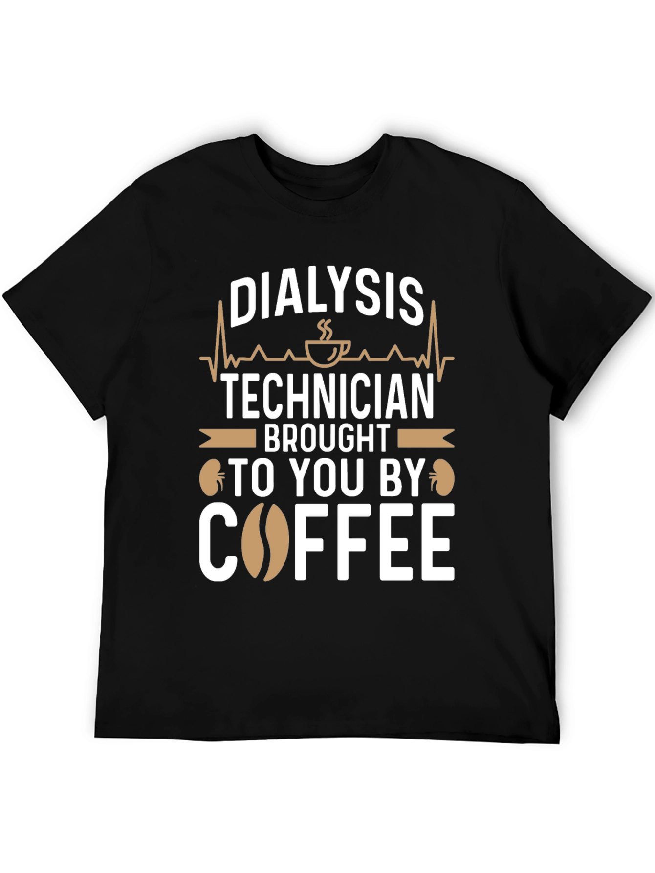 Dialysis Technician Coffee T-Shirt