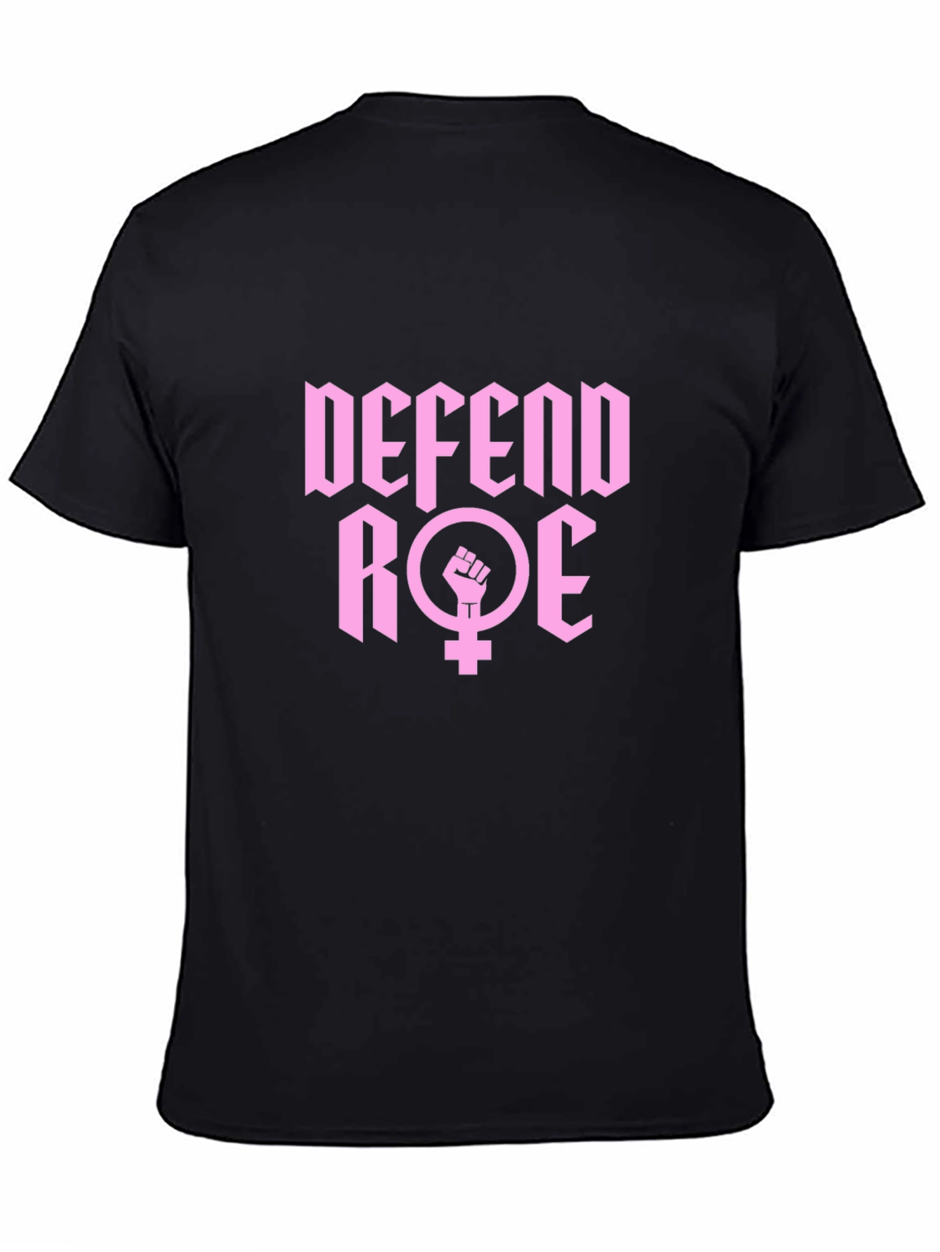 Defend Roe T-Shirt - Black Activist Tee