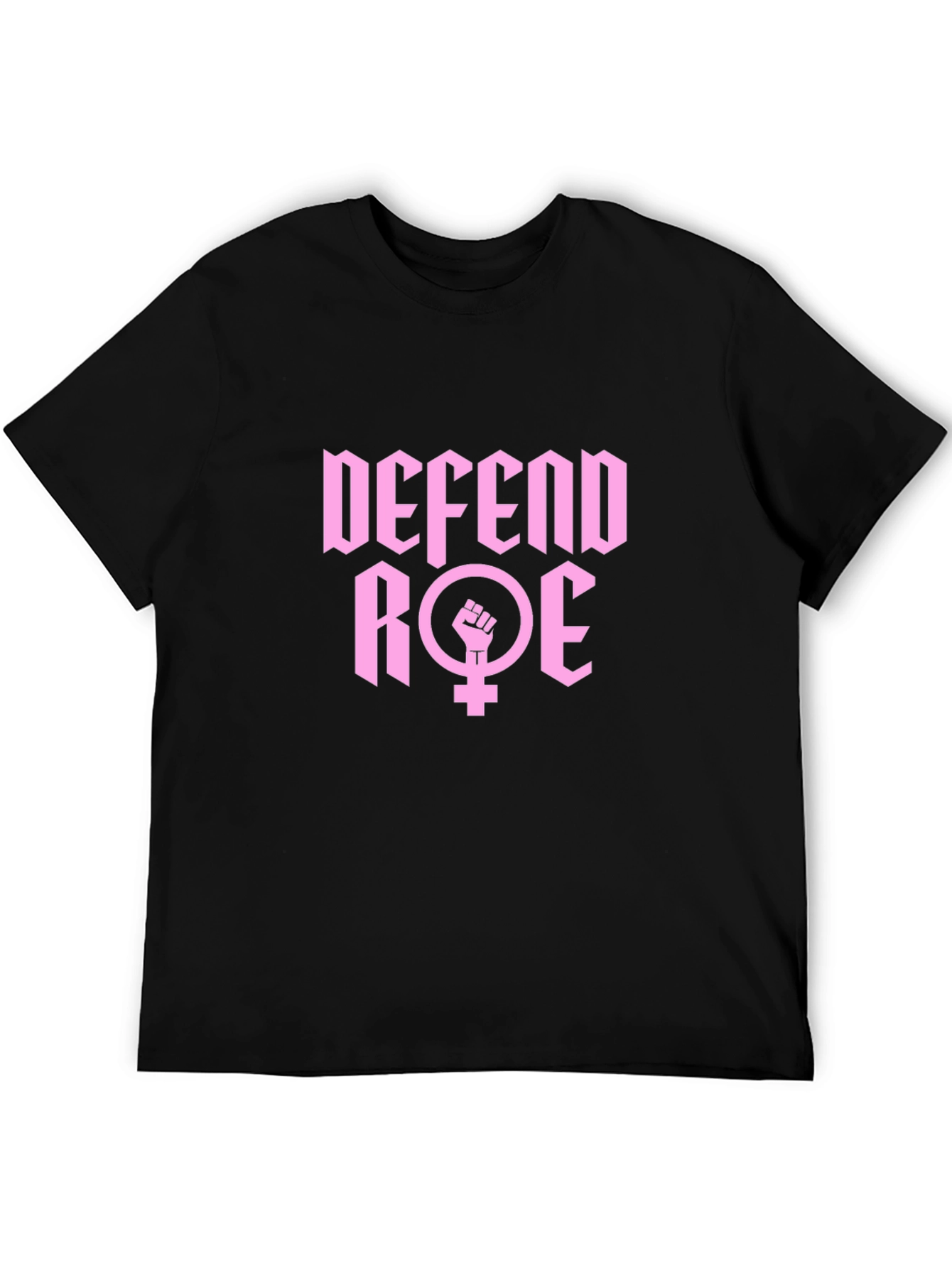 Defend Roe T-Shirt - Black Activist Tee