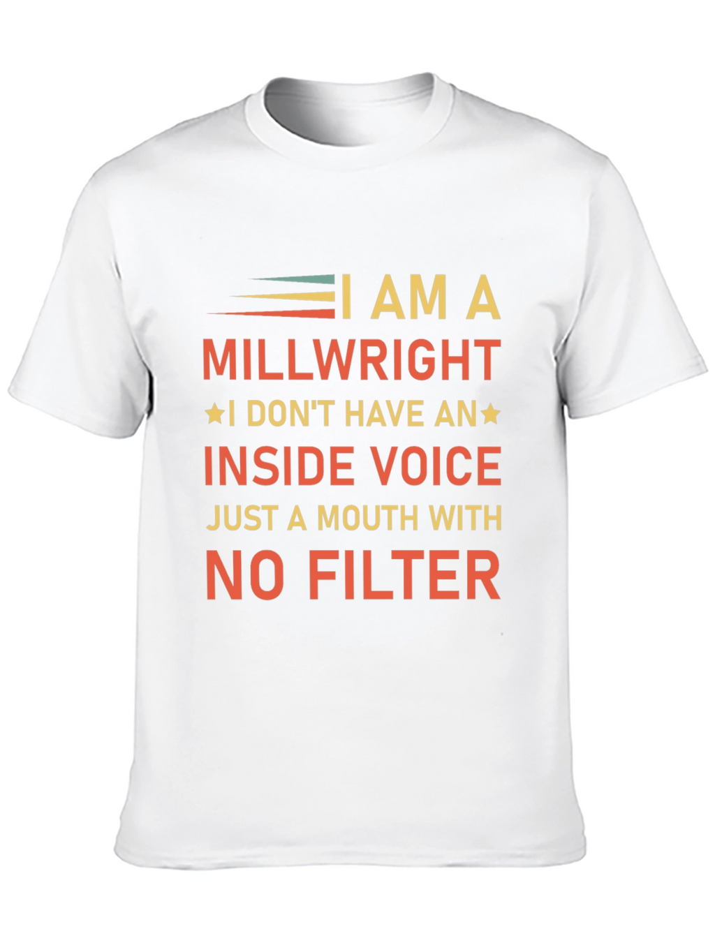 I AM A Millwright Graphic T-Shirt