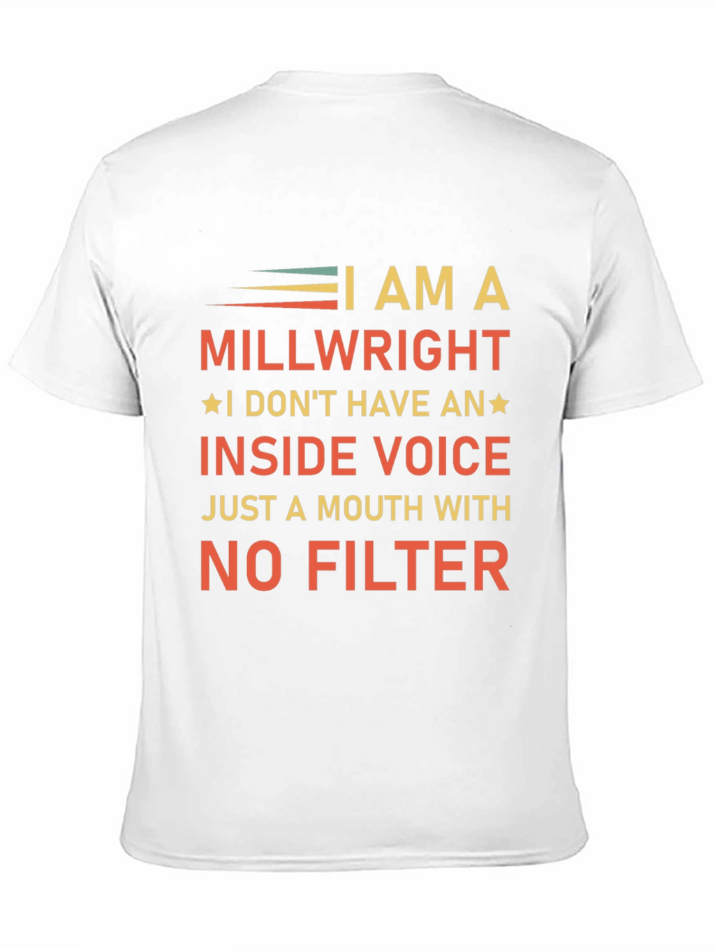 I AM A Millwright Graphic T-Shirt