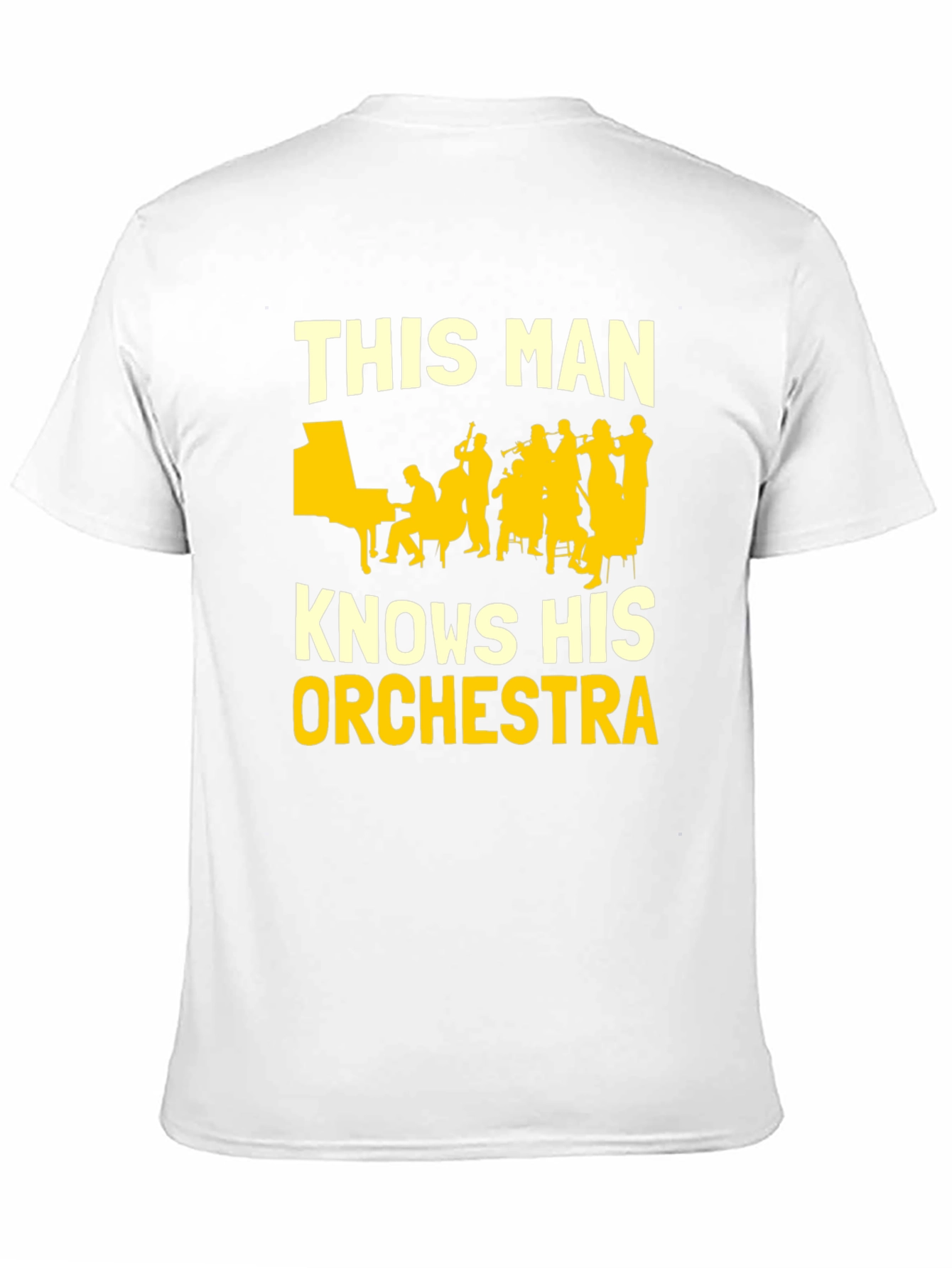 This Man Knows His Orchestra T-Shirt
