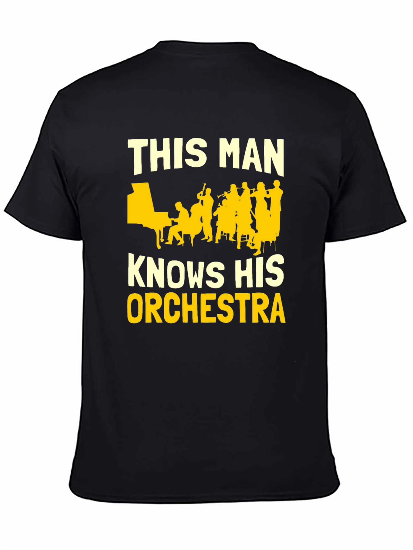 This Man Knows His Orchestra T-Shirt