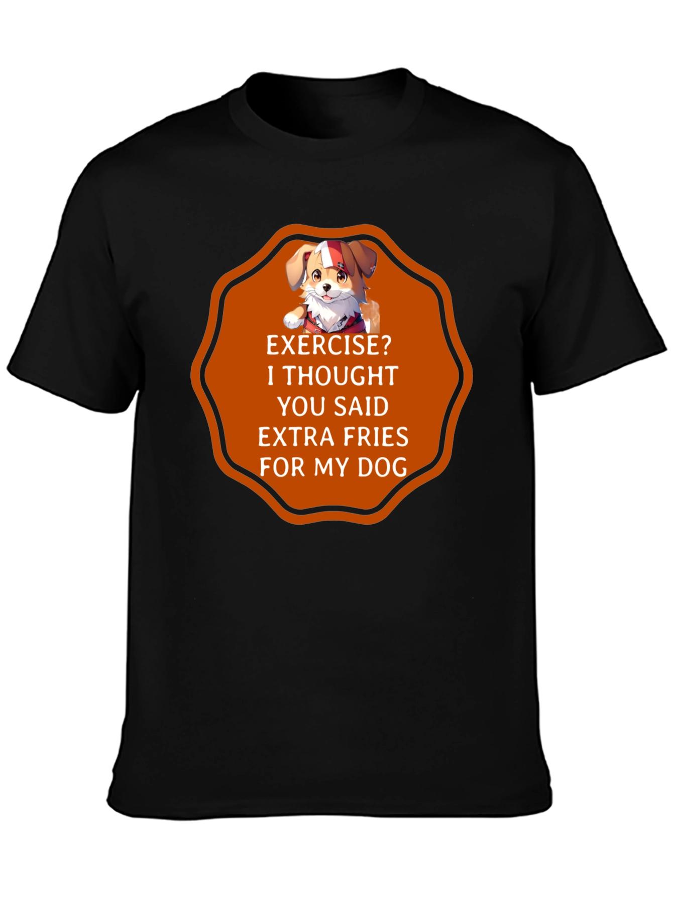Funny Dog Extra Fries T-Shirt