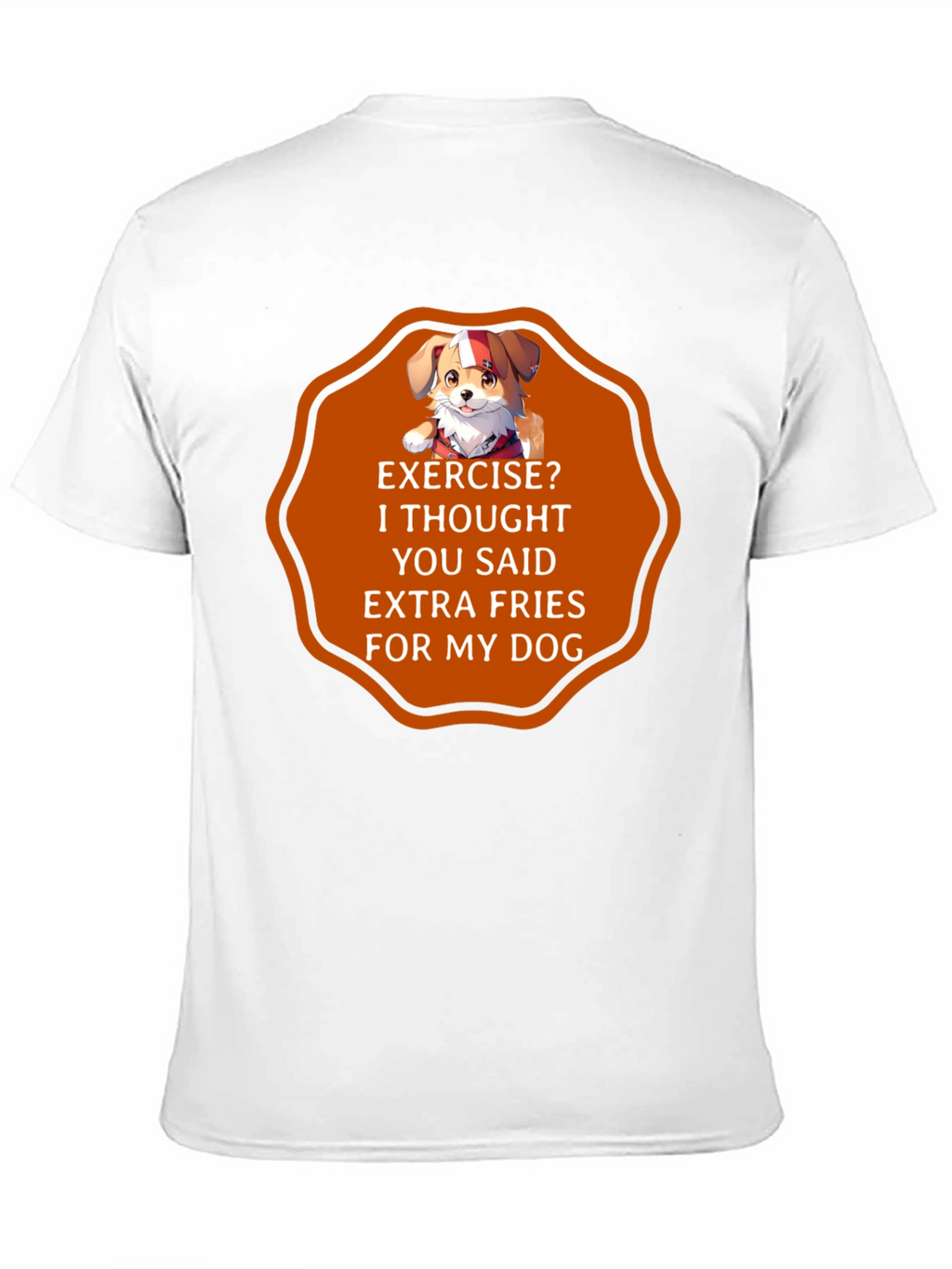 Funny Dog Extra Fries T-Shirt