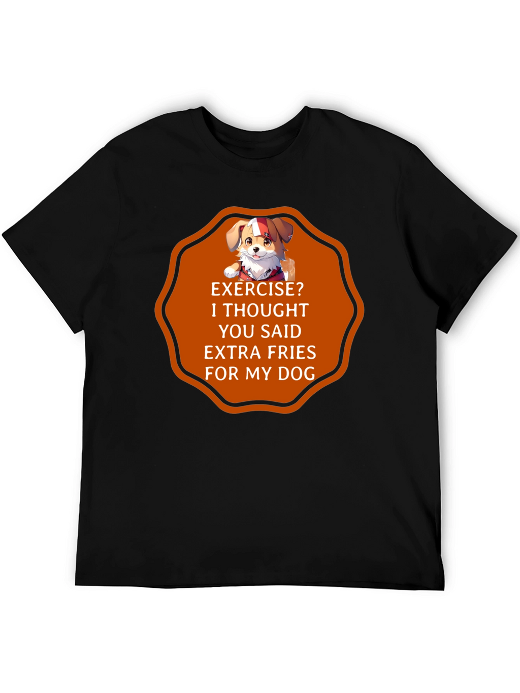 Funny Dog Extra Fries T-Shirt