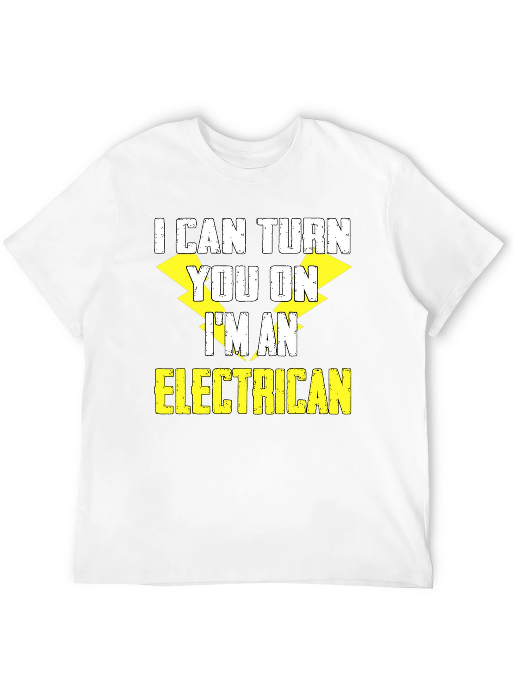 I Can Turn You On Im An Electrician T-Shirt