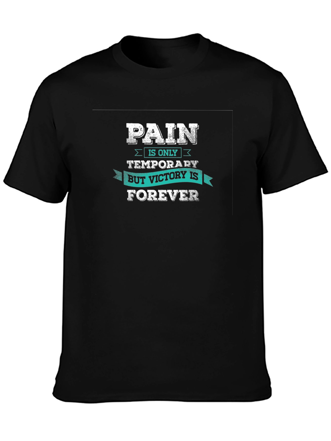 Pain is Temporary Victory is Forever Black T-Shirt