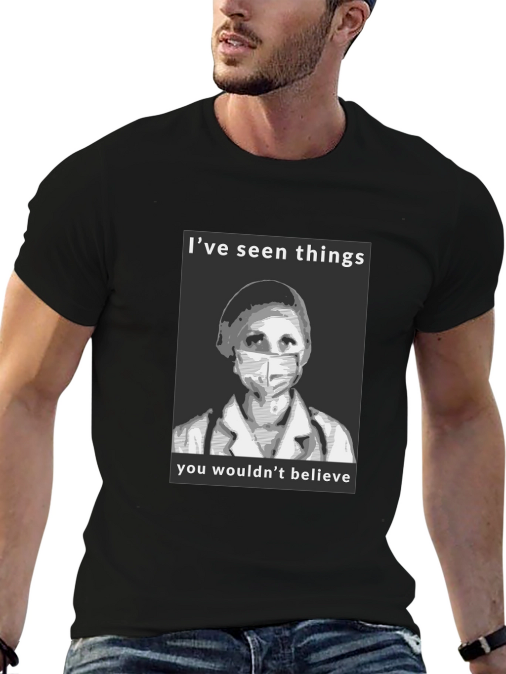 Medical Hero Graphic T-Shirt - Ive Seen Things