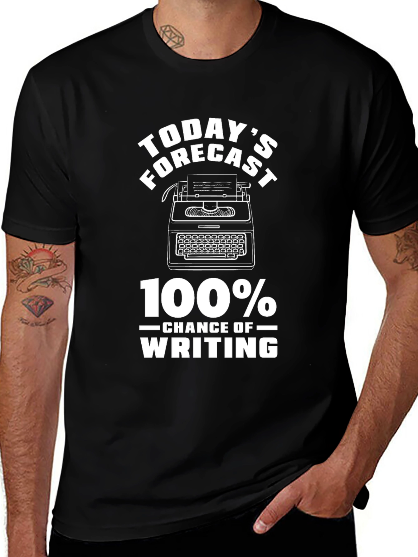 Todays Forecast 100% Chance of Writing T-Shirt