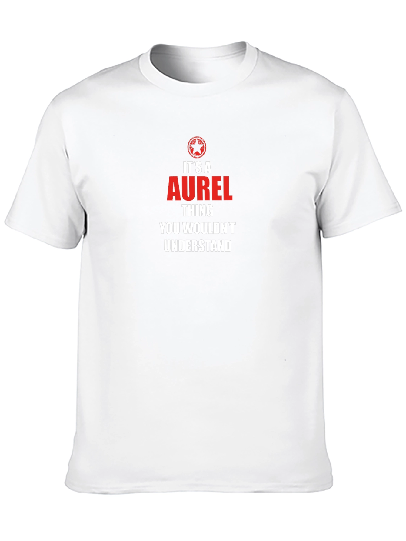 Its A Aurel Thing T-Shirt
