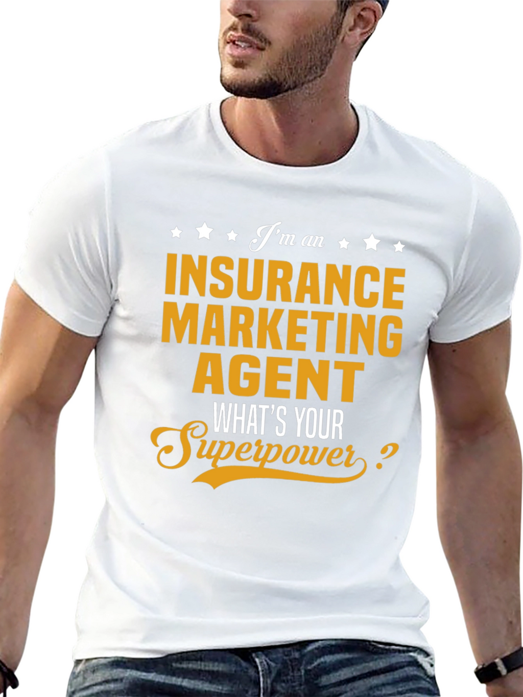 Insurance Marketing Agent T-Shirt: Whats Your Superpower?