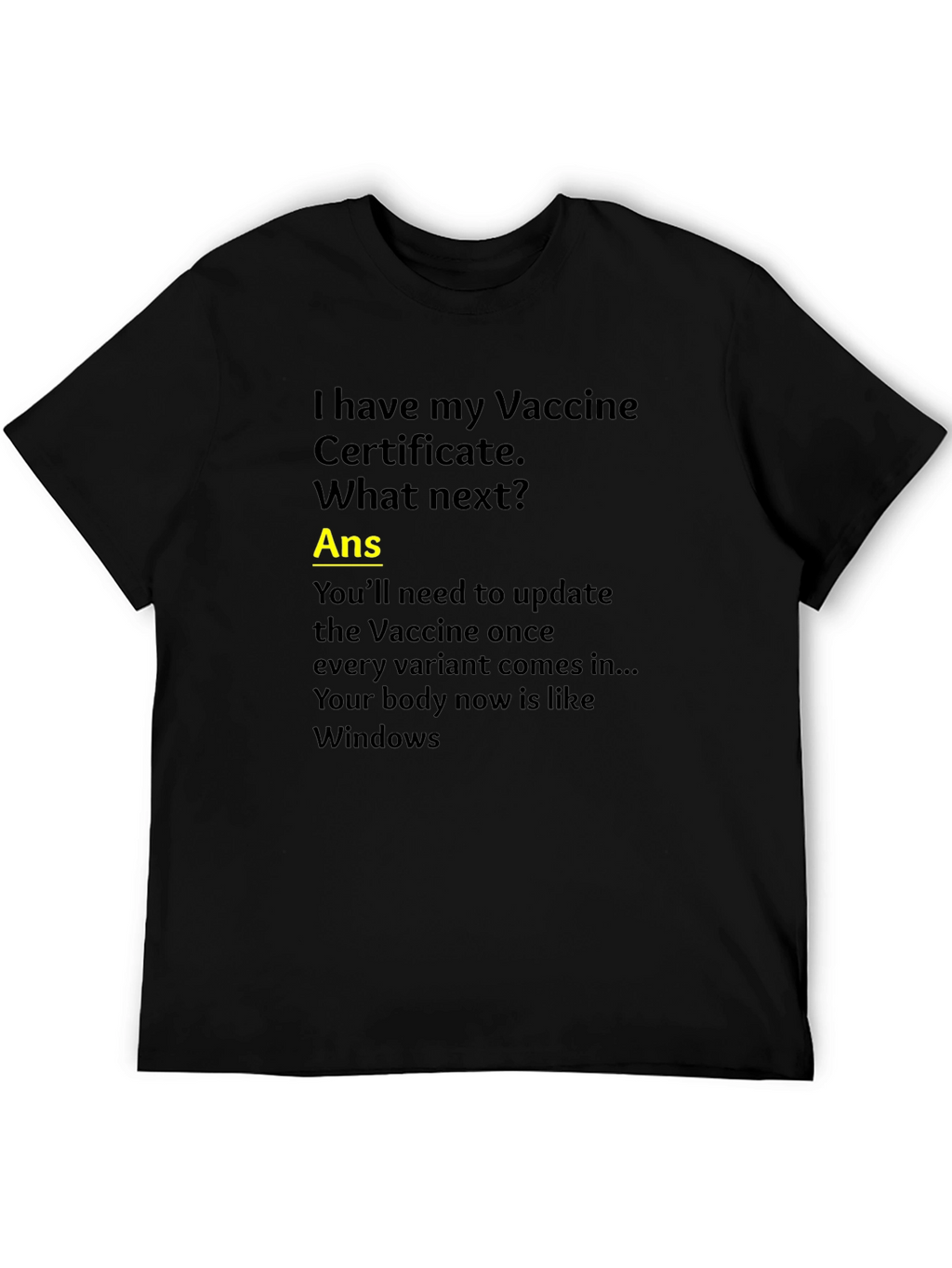 Vaccine Humor T-Shirt: Windows Update