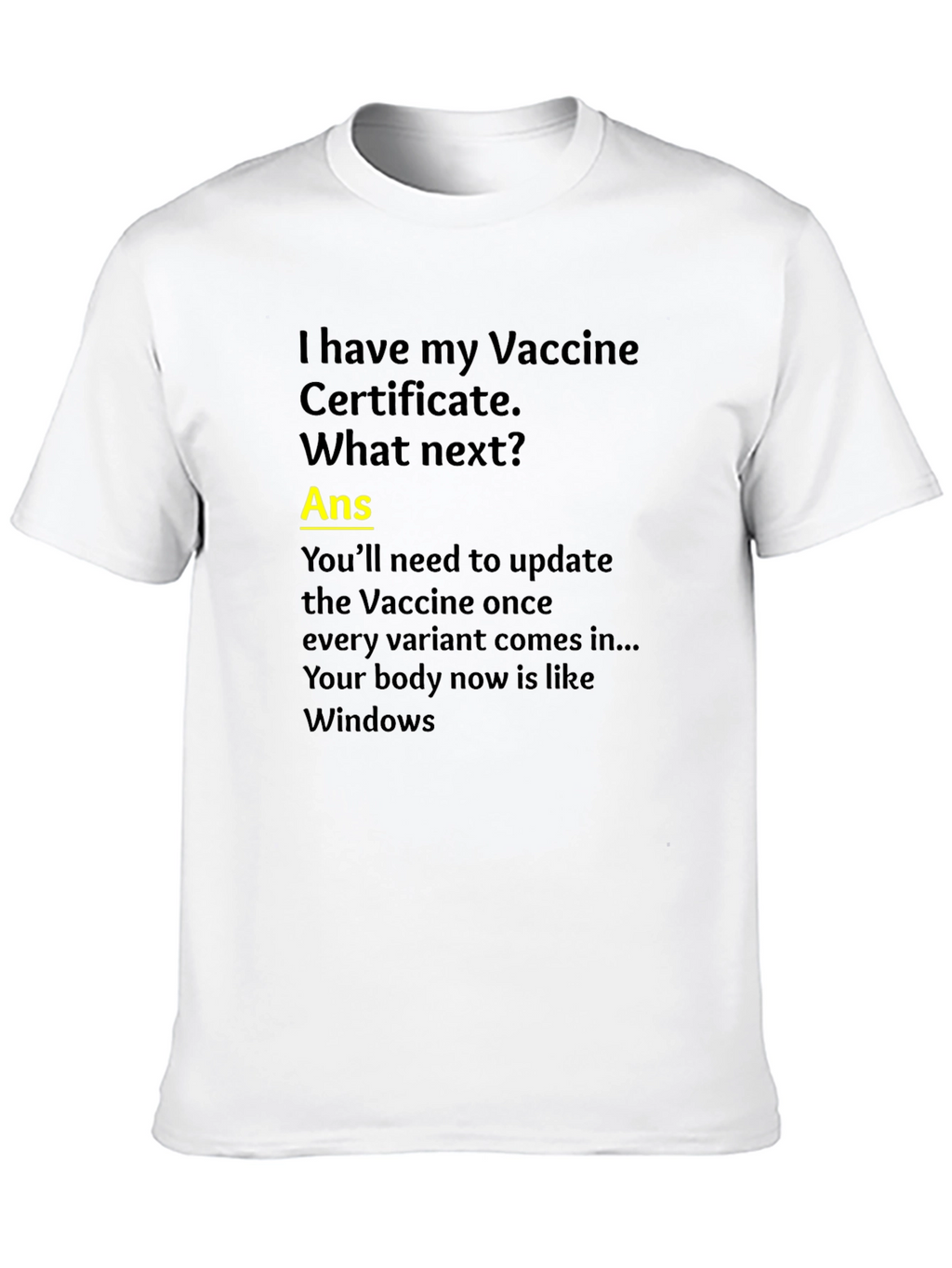 Vaccine Humor T-Shirt: Windows Update