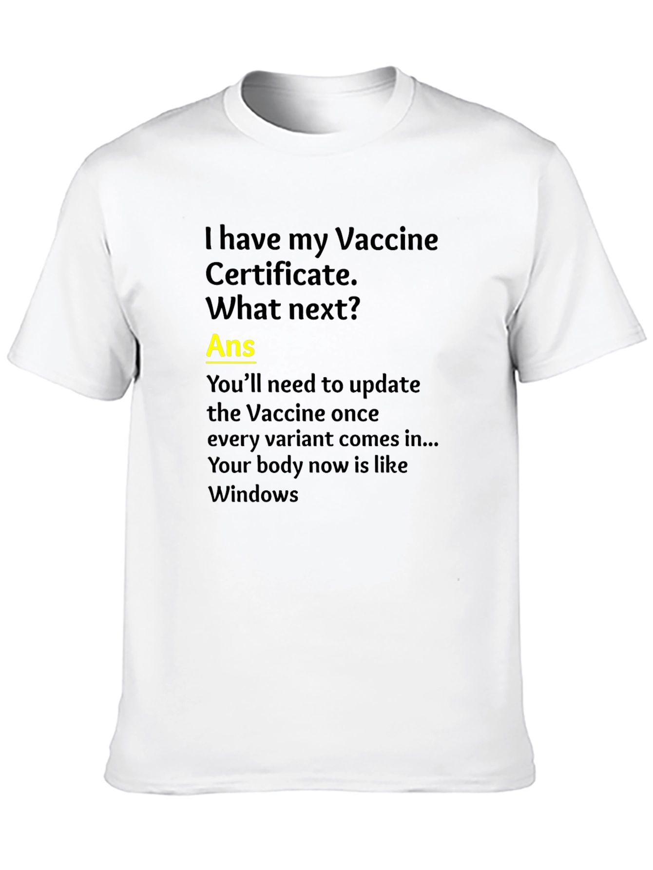 Vaccine Humor T-Shirt: Windows Update