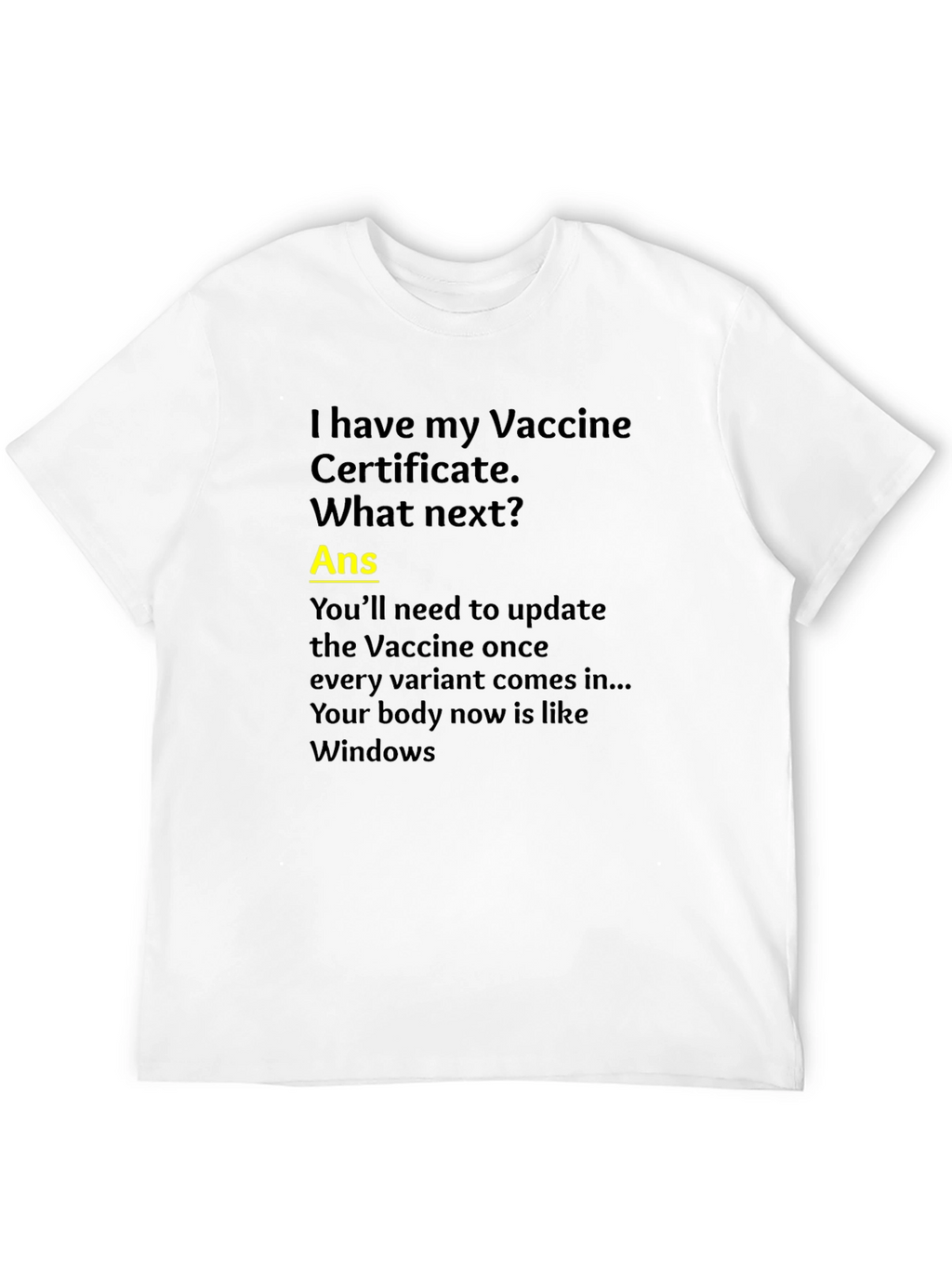 Vaccine Humor T-Shirt: Windows Update