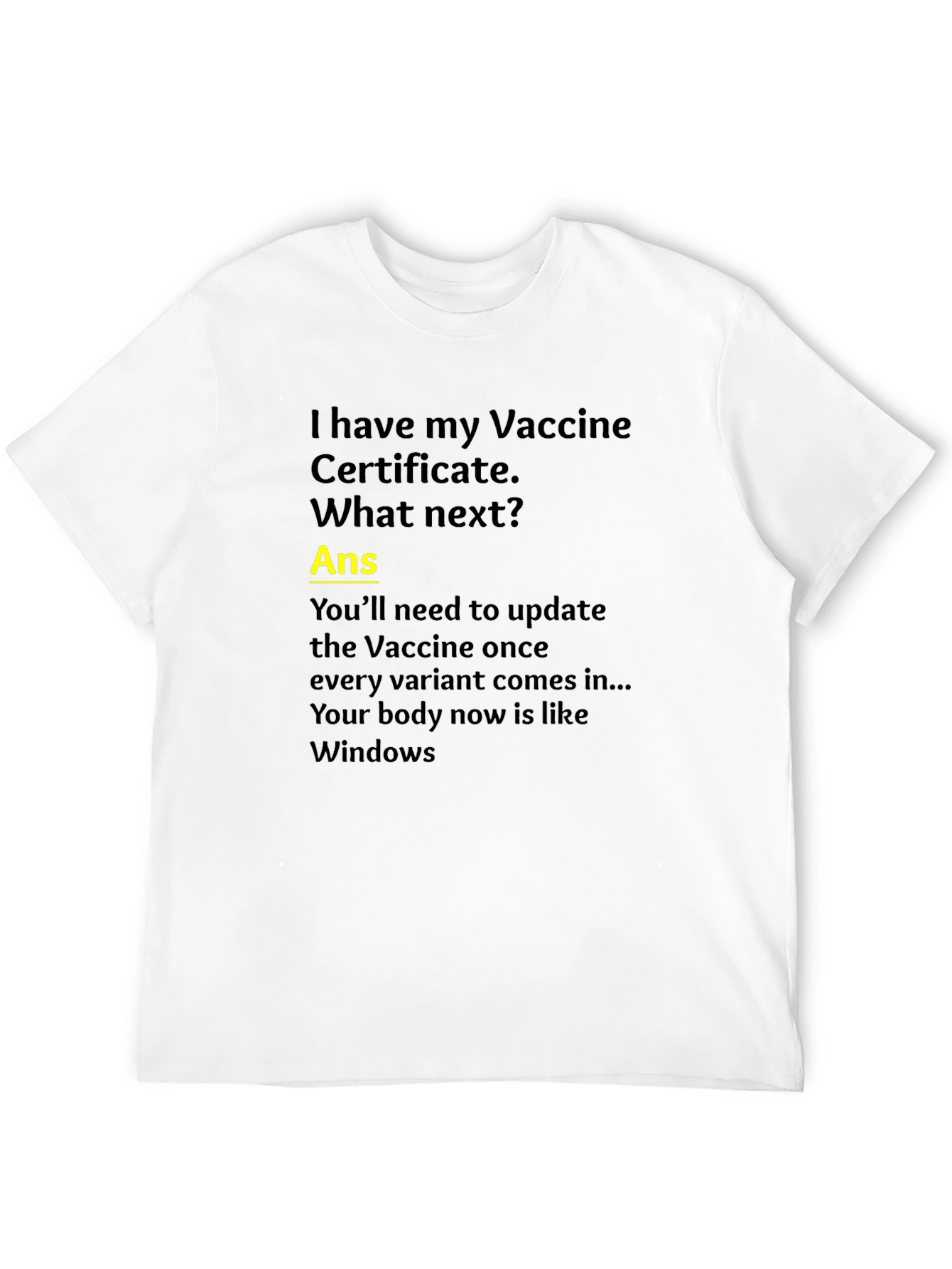 Vaccine Humor T-Shirt: Windows Update