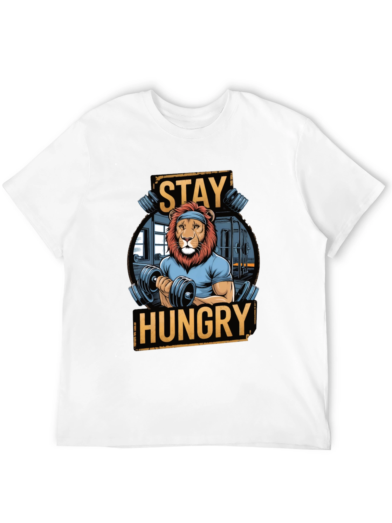 Stay Hungry Lion Gym Workout T-Shirt
