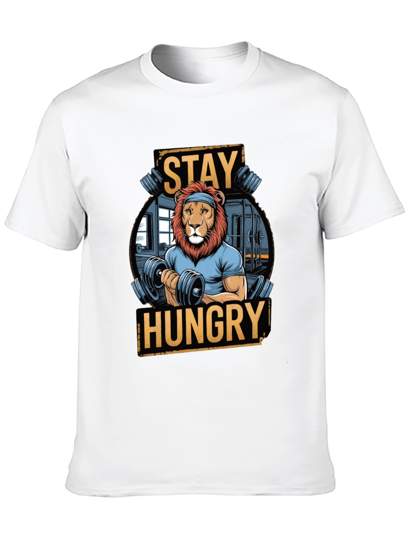 Stay Hungry Lion Gym Workout T-Shirt