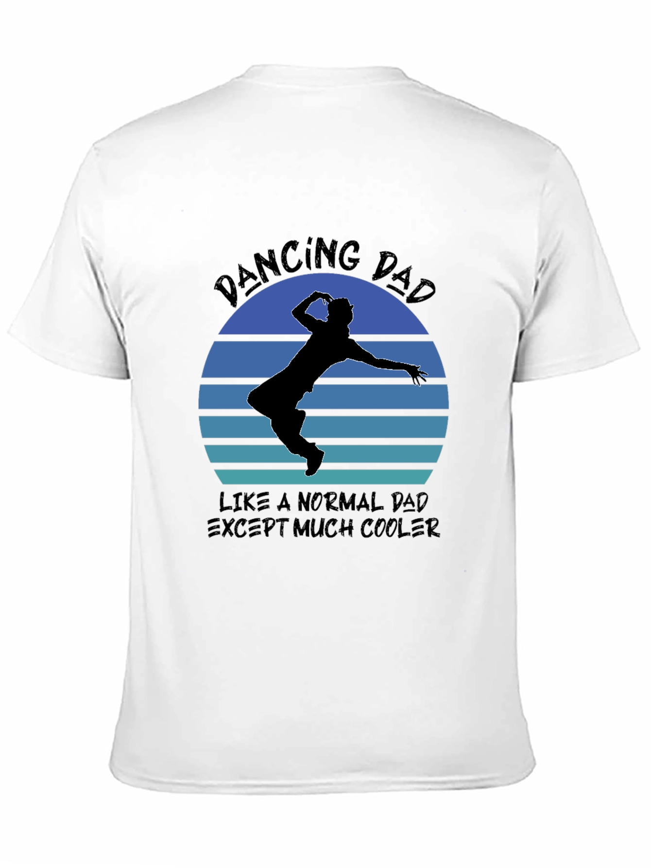 Dancing Dad T-Shirt - Cool Fathers Day Gift